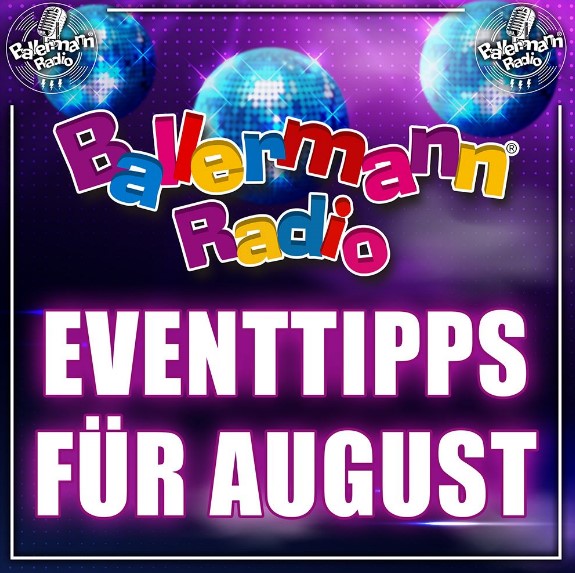 Ballermann Radio Eventtipps Für August